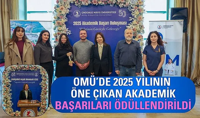 OMÜ’de 2025 yılının öne çıkan akademik başarıları ödüllendirildi