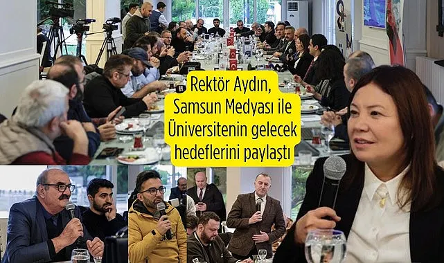 OMÜ ile Samsun medyası arasındaki iş birliği güçlendirilecek!