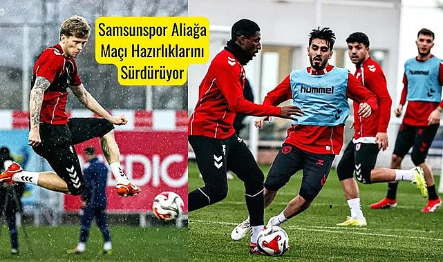 Samsunspor Aliağa Türkiye Kupası maçı canlı yayın ne zaman saat kaçta?