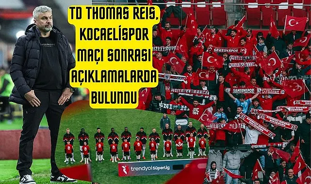 Samsunspor'da Thomas Reis: Gol pozisyonu üretmekte zorlandık