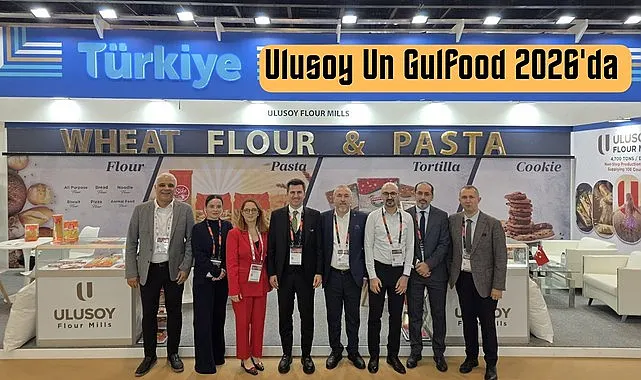 Ulusoy Un Gulfood 2026’da dünya gıda sektörüyle buluşuyor