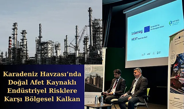 Afetlerin Tetiklediği Teknolojik Kazalara (Natech) Karşı İleri Teknoloji