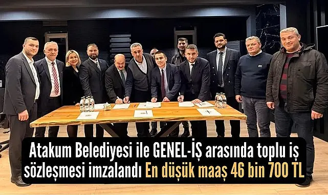 Atakum Belediyesi'nde toplu iş sözleşmesi en düşük maaş 46 bin 700 TL