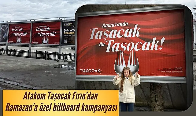 Atakum Taşocak Sahil'den Ramazan'a özel reklam kampanyası