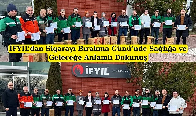 İFYIL'dan Sigarayı Bırakma Günü'nde Sağlığa ve Geleceğe Anlamlı Dokunuş