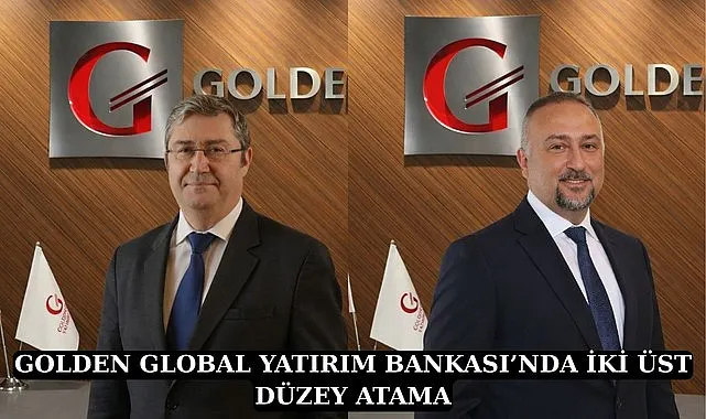 İhsan Fehmi Sözkesen ve Adem Darıcı Golden Global Yatırım Bankası'nda