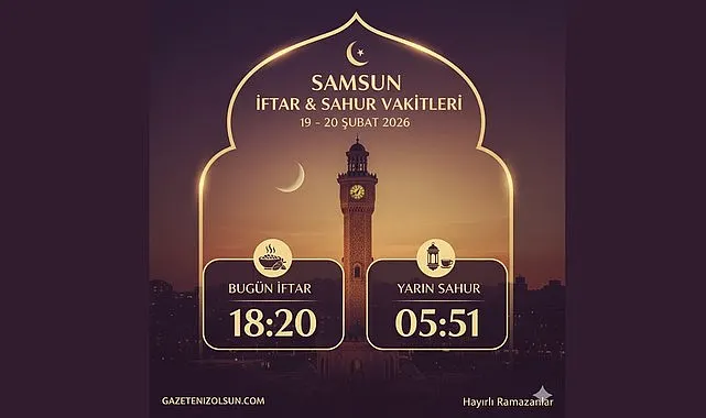 Samsun'da Bugün İftar ve Sahur Vakitleri (19-20 Şubat)