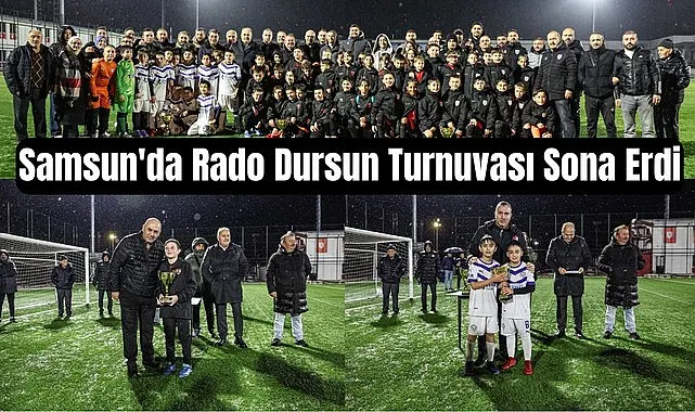 Samsun'da Rado Dursun Turnuvası Sona Erdi