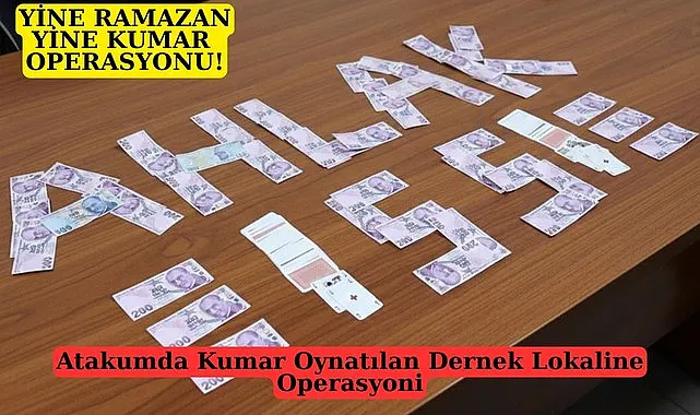 Samsun'da Ramazan ayı ile birlikte artan kumar oynatılmasına operasyon!