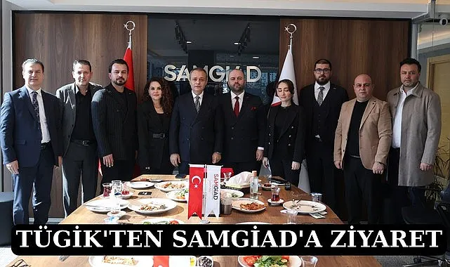 TÜGİK'ten Samsun Genç İş İnsanları Derneği'ne ziyaret