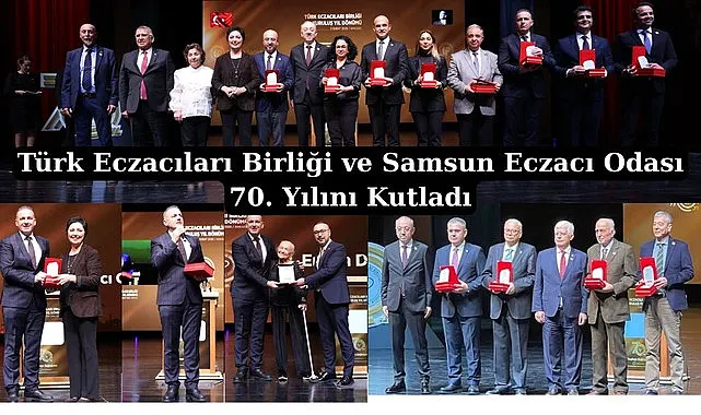 Türk Eczacıları Birliği ve Samsun Eczacı Odası 70. Yılını Kutladı