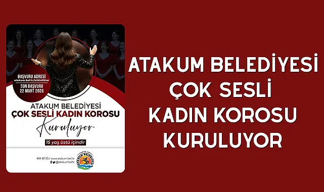 Atakum Belediyesi Çok Sesli Kadın Korosu kuruluyor