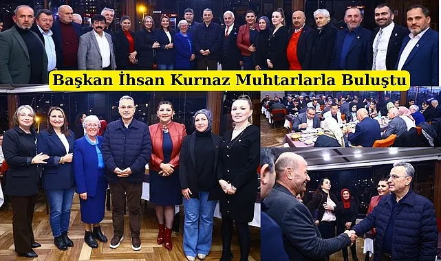 Başkan İhsan Kurnaz Muhtarlarla İftar Yemeğinde Buluştu