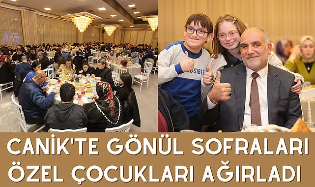 Canik'te Gönül Sofraları Özel Çocukları Ağırladı 