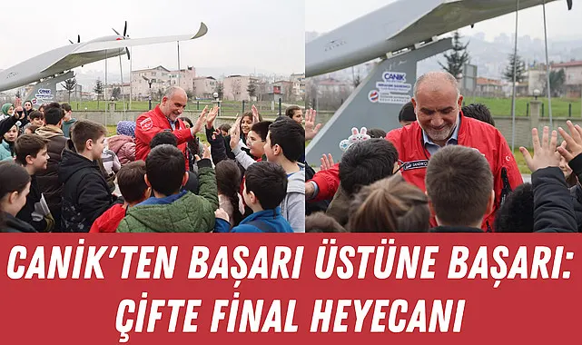 Canik'ten Başarı Üstüne Başarı: Çifte Final Heyecanı
