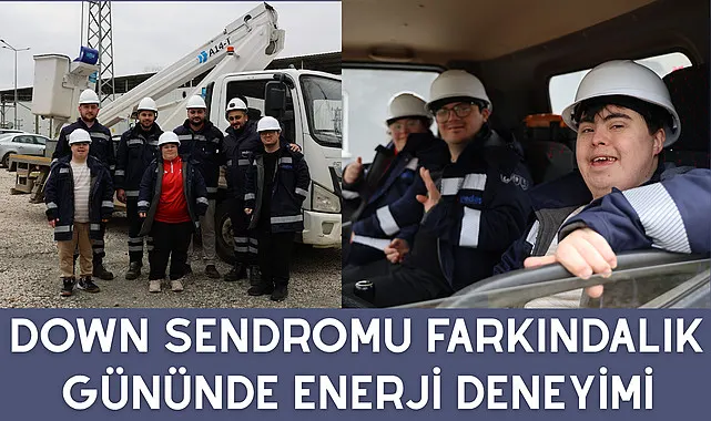 Down Sendromu farkındalık gününde enerji deneyimi