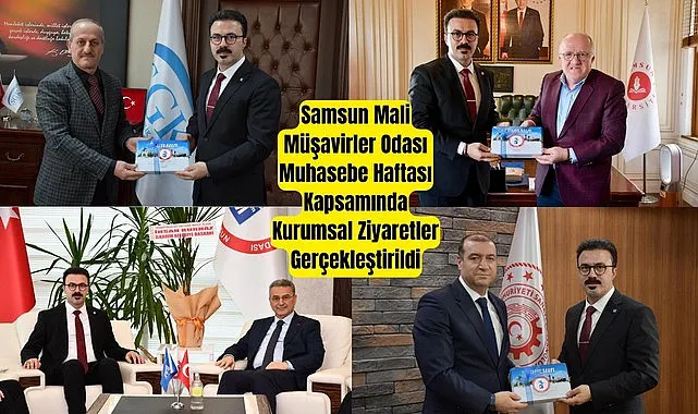 Samsun Mali Müşavirler Odası'ndan Kurumlar Arası İş Birliği Vurgusu