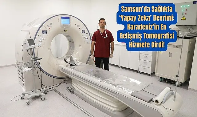 Samsun Şehir Hastanesi'nde Yapay Zeka Sanal Anjiyografi hizmeti