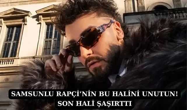 Samsunlu rapçi Sefo saç imajını değiştirdi son hali şaşırttı