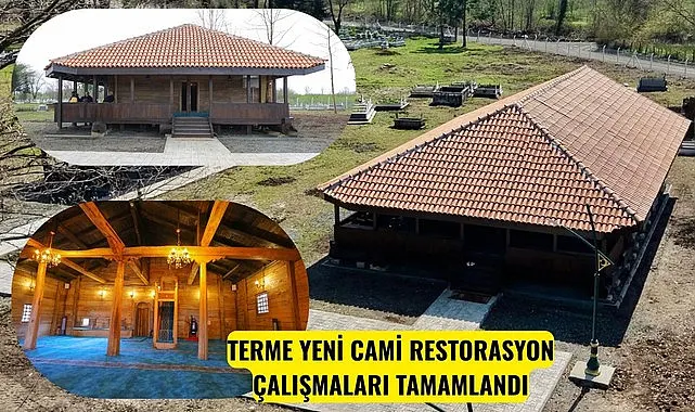 Büyükşehir Terme Yeni Cami’ndeki restorasyon çalışmaları tamamladı