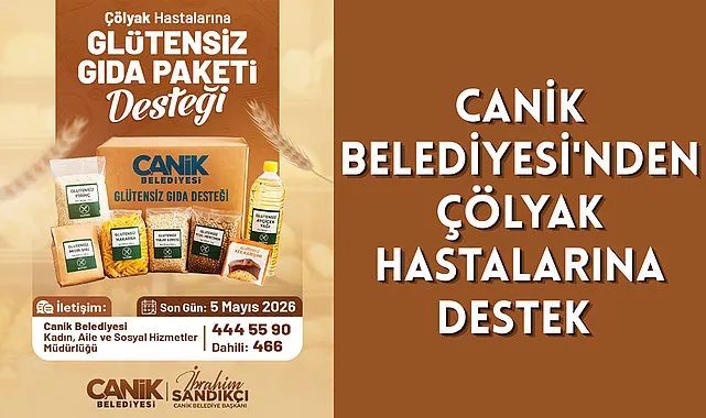 Canik Belediyesi'nden Çölyak Hastalarına Destek 
