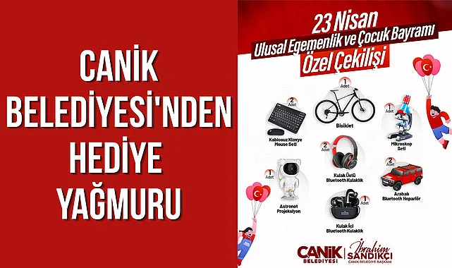 Canik Belediyesi'nden Hediye Yağmuru