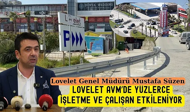 Lovelet AVM'den iddalara sert yanıt, çalışanlar ve esnaf zarar görüyor!