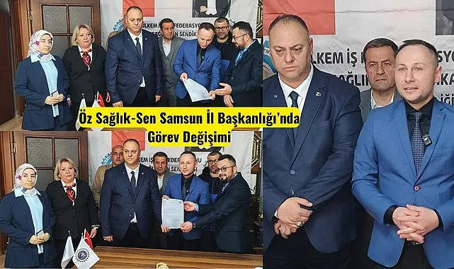 Samsun'da Dursun Akın görevini Levent Özkaragöz’e devretti