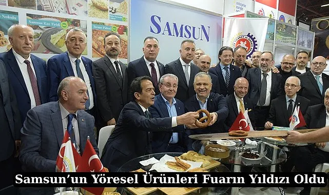 Samsun'un Yöresel Ürünleri Fuarın Yıldızı Oldu