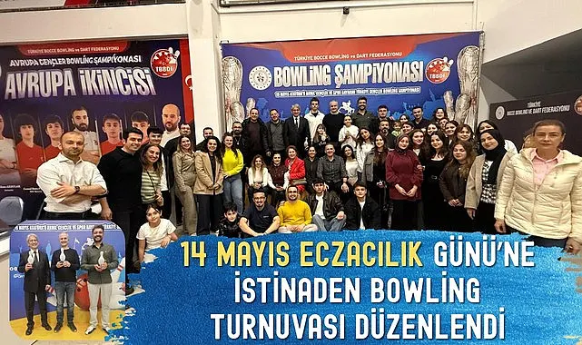 14 Mayıs Eczacılık Günü Etkinlikleri: Bowling Turnuvası Düzenlendi