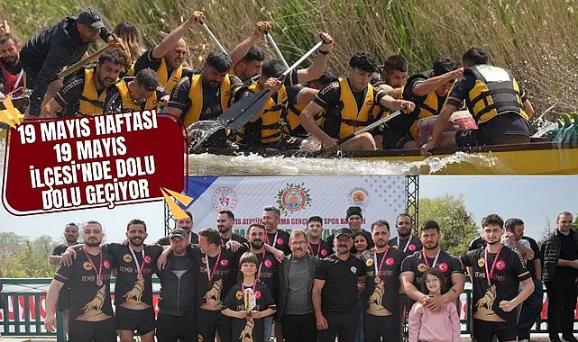 19 Mayıs Haftası 19 Mayıs İlçesi'nde Dolu Dolu Geçiyor