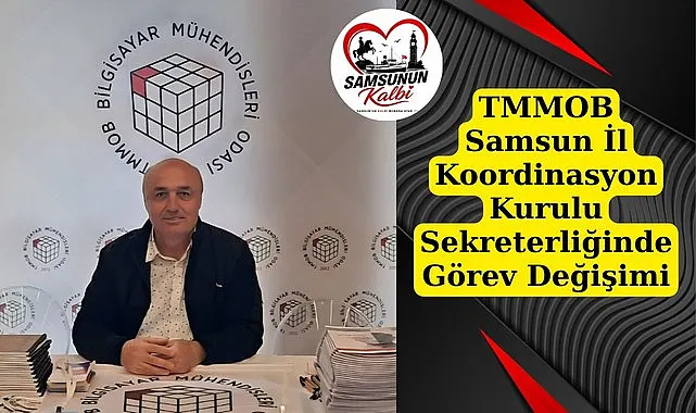 Akın Ömür TMMOB Samsun İl Koordinasyon Kurulu Sekreteri oldu!