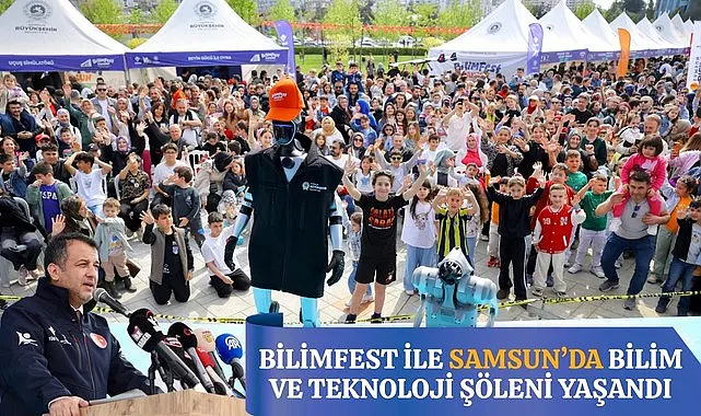 BİLİMFEST İle Samsun'da Bilim ve Teknoloji Şöleni Yaşandı 