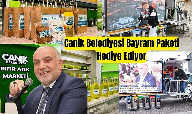 Canik Belediyesi Bayram Paketi Hediye Ediyor