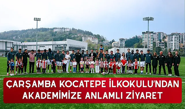 Çarşamba Kocatepe İlkokulu'ndan akademimize anlamlı ziyaret
