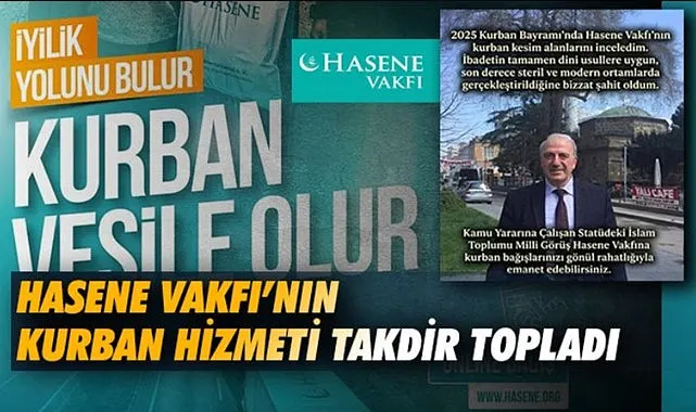 Hasene Vakfı Kurban Bağışı Hizmeti Takdir Topladı