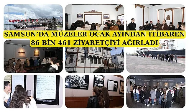 Samsun'da müzeler 19 Mayıs Salı günü ücretsiz