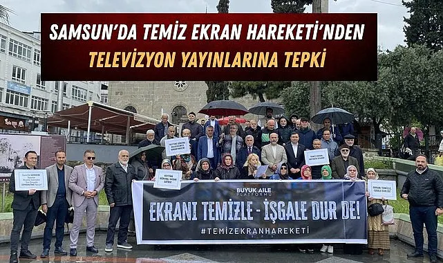 Samsun'da Temiz Ekran Hareketi'nden Televizyon Yayınlarına Tepki