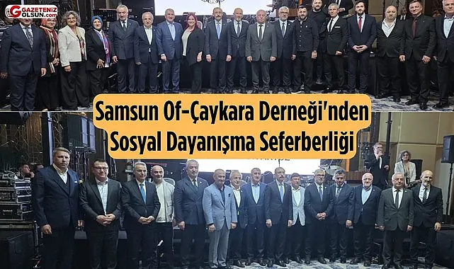 Samsun Of Çaykara Derneği'nden Sosyal Dayanışma Seferberliği