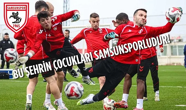 Samsunspor antrenman ziyareti başvuruları başladı: İşte Katılım Şartları!