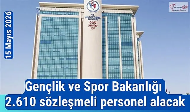 Son dakika haber Gençlik ve Spor Bakanlığı sözleşmeli personel alacak İşte detaylar