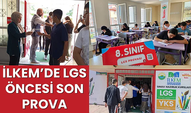 İLKEM’de LGS Öncesi Son Prova