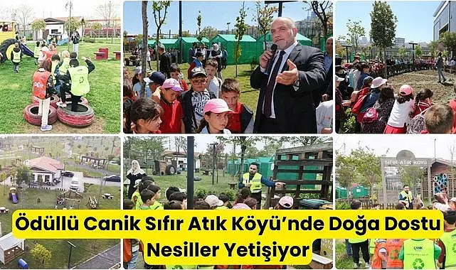 Ödüllü Canik Sıfır Atık Köyü'nde Doğa Dostu Nesiller Yetişiyor