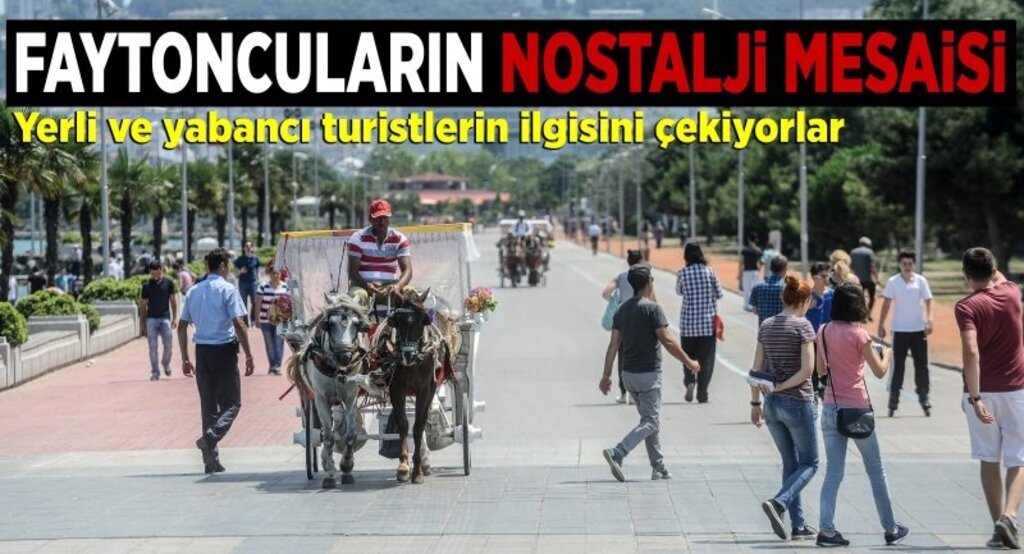 Faytoncuların nostalji mesaisi