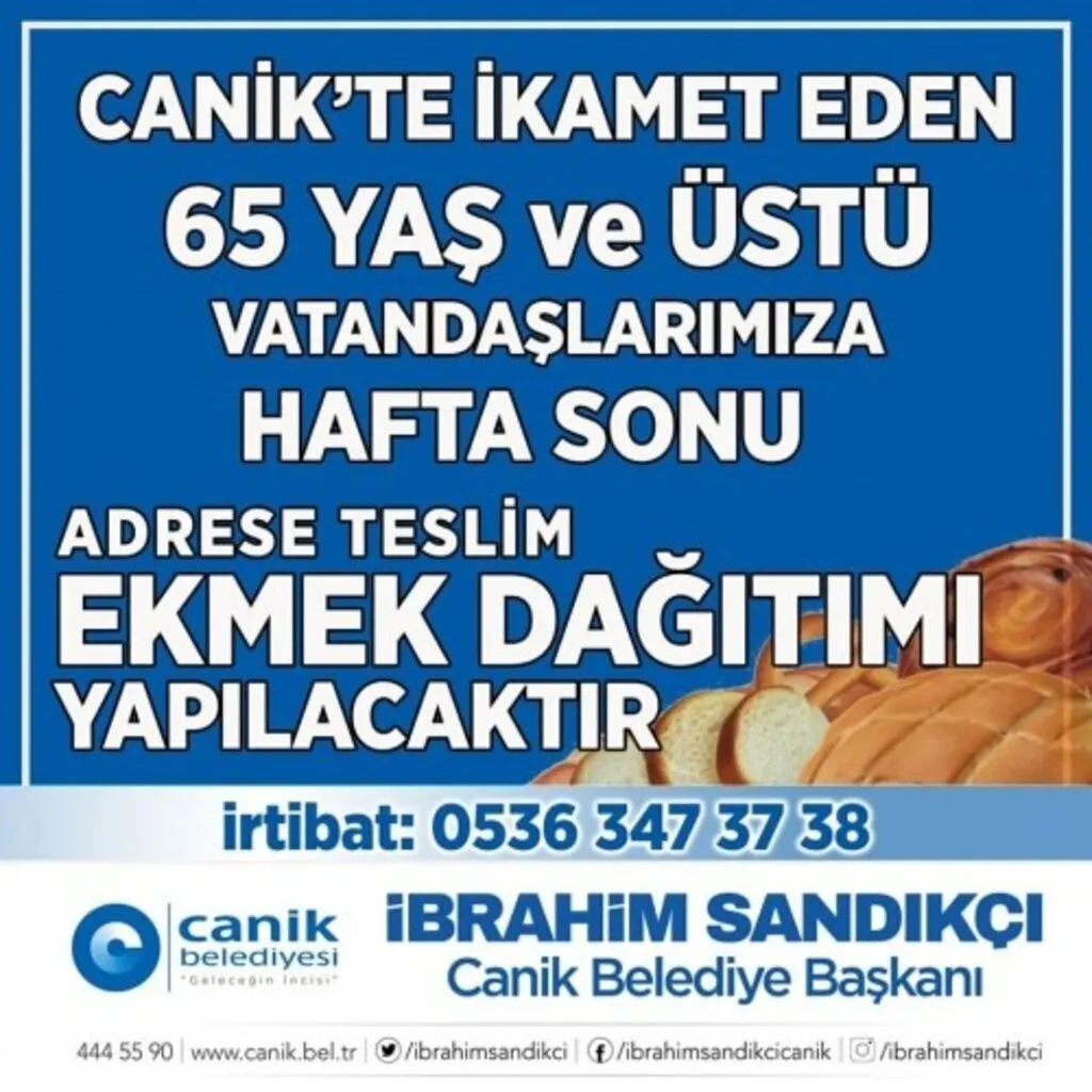 Hafta sonu Canik İlçesi'nde 65 yaş ve üstü vatandaşa ekmek dağıtılacak!
