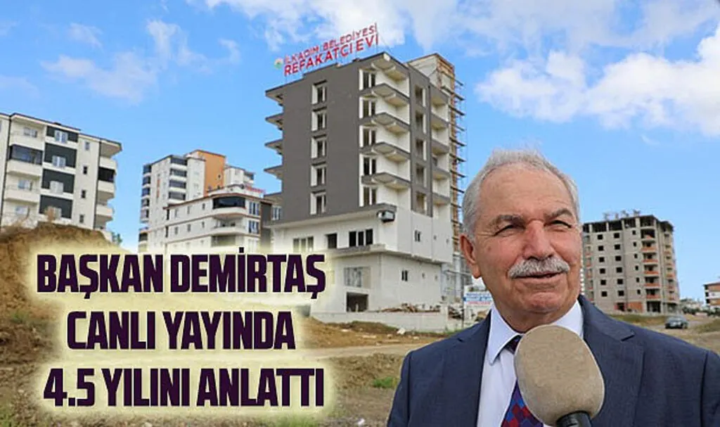 Başkan Demirtaş 4,5 yılını anlattı