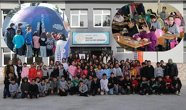 SAMSUN'DA BÜYÜKŞEHİR 40 KÖY OKULUNDAKİ 3 BİN 800 ÖĞRENCİYİ BİLİMLE BULUŞTURDU