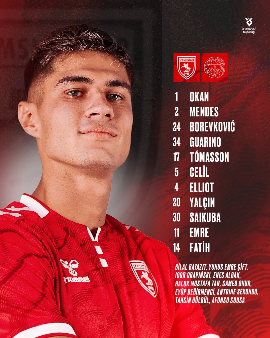 Samsunspor Fenerbahçe Maçının İlk 11’leri Belli Oldu! - Fotoğraf 1