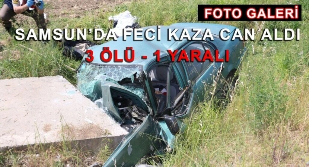 Samsun'da trafik kazası: 3 ölü, 1 yaralı - Resim 4