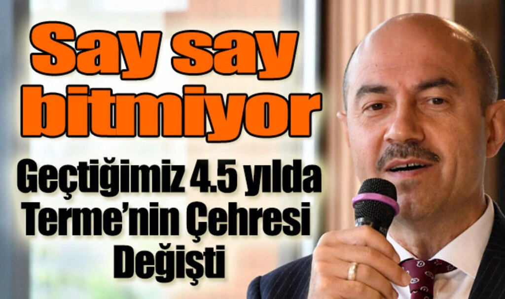 Terme Belediye Başkanı Ali Kılıç ilçenin çehresini değiştiren projeleri tek tek anlattı - Resim 1
